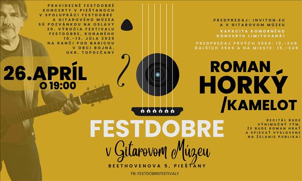 Roman Horký / Kamelot // FestDobre v Gitarovom múzeu v Piešťanoch