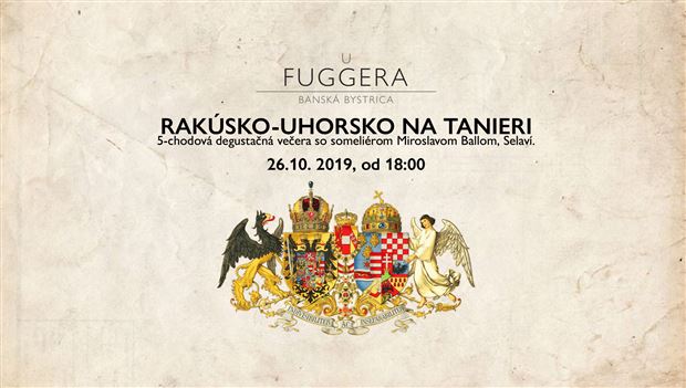 Rakúsko - Uhorsko na tanieri