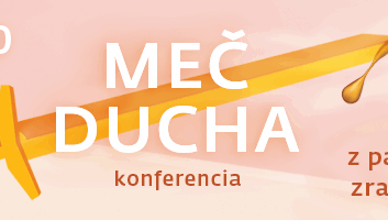 Meč Ducha - Ako vyjsť z pasce klamstiev, zranení a strachu