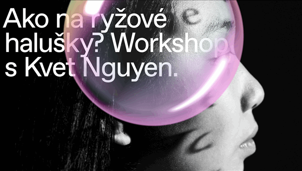 Ako na ryžové halušky? Workshop s Kvet Nguyen.