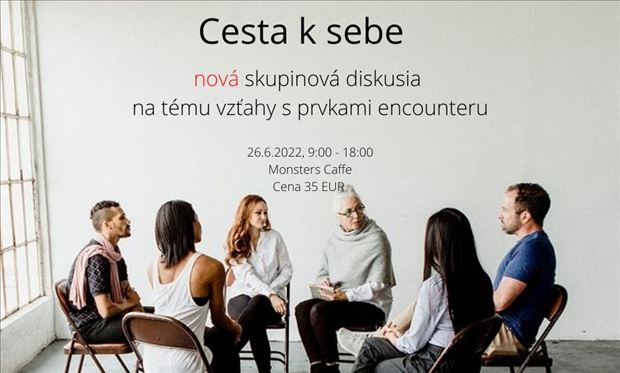 Cesta k sebe - skupinová diskusia s prvkami encounteru