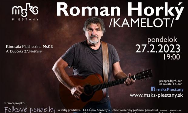 Roman Horký / Folkové pondelky v MsKS Piešťany