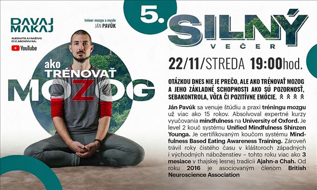 5. DAVAJ MAKAJ Silný večer: AKO TRÉNOVAŤ MOZOG