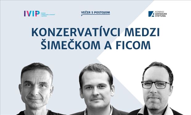 Večer s Postojom / Konzervatívci medzi Šimečkom a Ficom