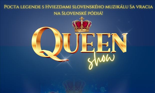 QUEEN SHOW - pocta legende - Liptovský Mikuláš