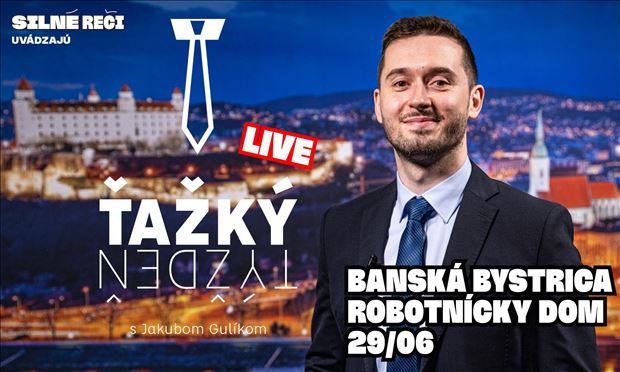 Ťažký týždeň LIVE! v Banskej Bystrici