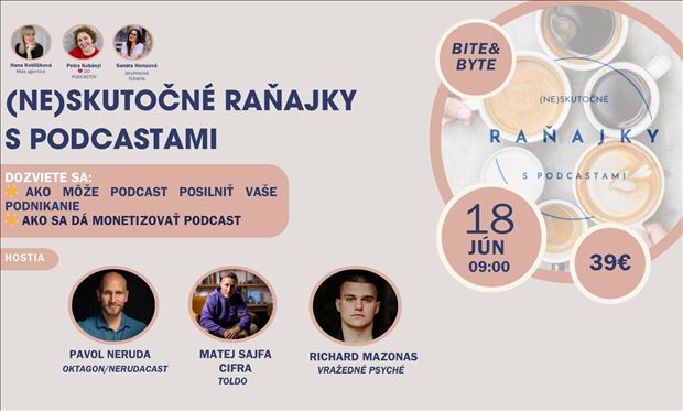 (Ne)Skutočné raňajky s podcastami: MONETIZÁCIA
