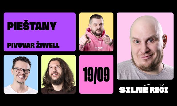 Silné reči v Piešťanoch