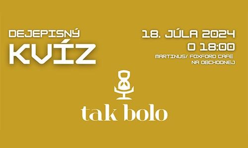 Dejepisný kvíz Tak bolo