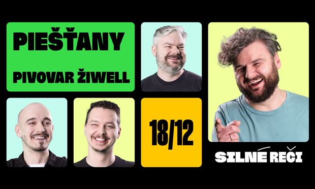 Silné reči v Piešťanoch