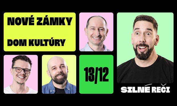 Silné reči v Nových Zámkoch