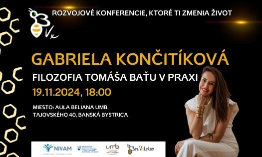 GABRIELA KONČITÍKOVÁ filozofia TOMÁŠA BAŤU v praxi