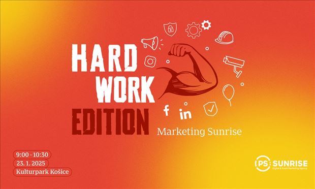 MARKETING SUNRISE – HARD WORK EDITION