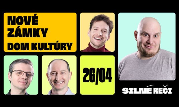 Silné reči v Nových Zámkoch