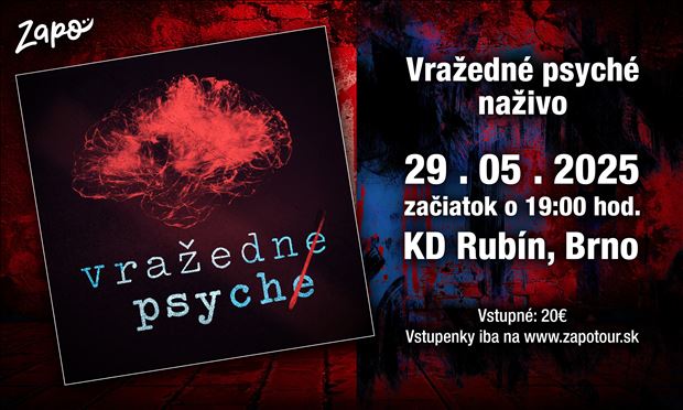Vražedné psyché naživo Brno