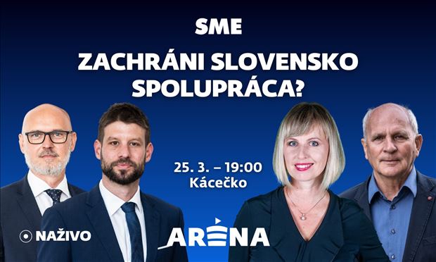 Aréna naživo: Dokáže opozícia spolupracovať a priniesť zmenu?
