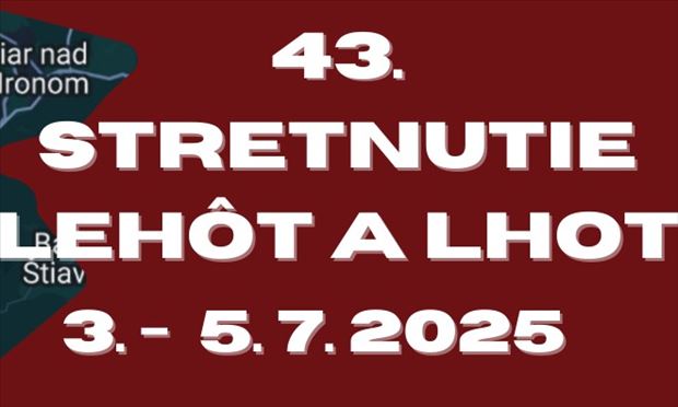 Stretnutie Lehôt a Lhot Veľká Lehota