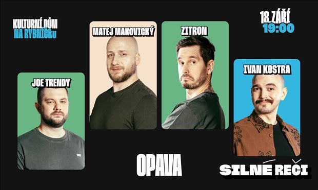 Silné reči v Opavě 