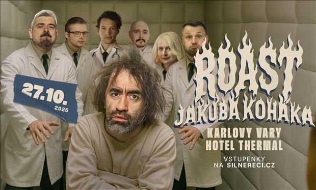 Roast Jakuba Koháka v Karlových Varech