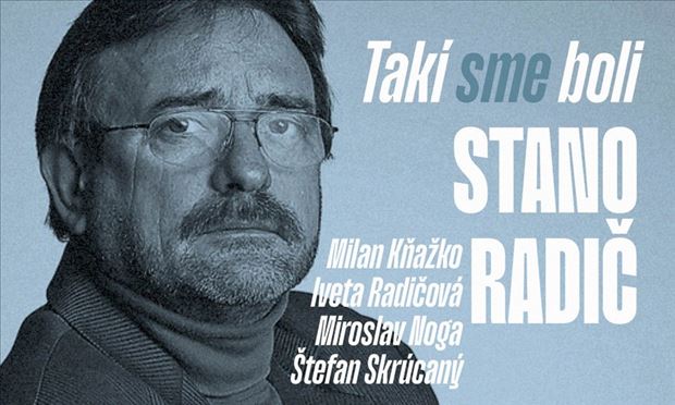 Takí sme boli - Stano Radič (Slovensko)