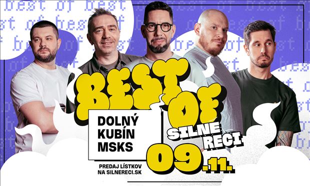 Best of Silné reči v Dolnom Kubíne