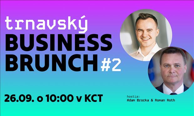 Trnavský Business Brunch #2 | 26.9.2025