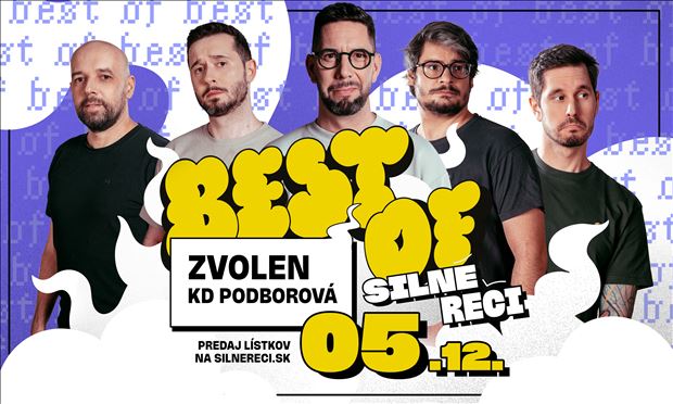 Best of Silné reči vo Zvolene