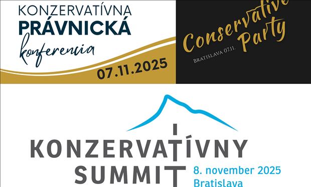 Konzervatívna Právnická Konferencia, Konzervatívna Párty a Konzervatívny Summit 2025