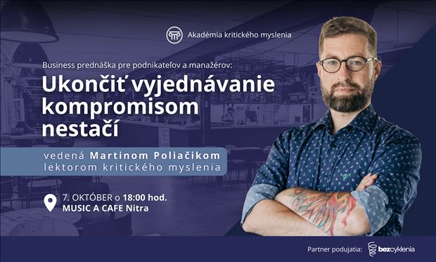 Business prednáška: Ukončiť vyjednávanie kompromisom nestačí
