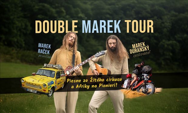 Double Marek Tour / piesne Afriky na Pionieri a Žltého cirkusu
