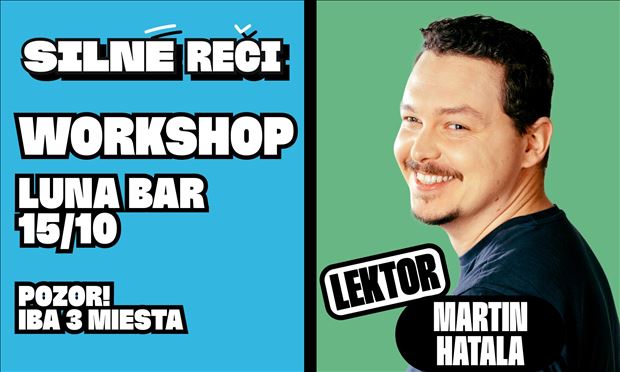 COMEDY WORKSHOP Silné reči