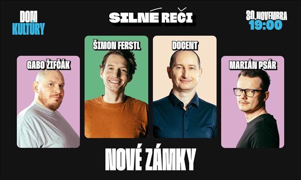 Silné reči v Nových Zámkoch