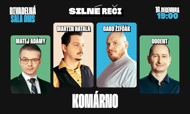 Silné reči v Komárne