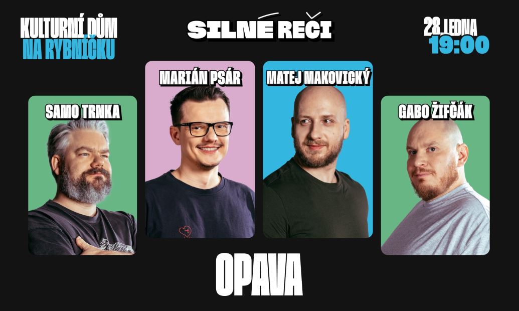 Silné reči v Opavě 
