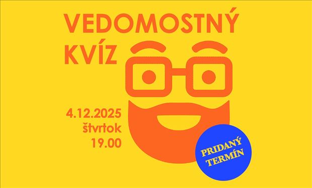 ELEMENT Vedomostný kvíz (PRIDANÝ TERMÍN)