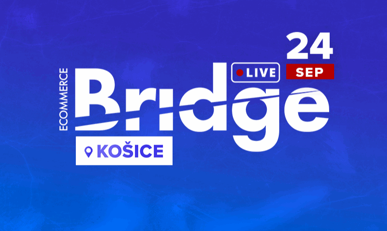 Ecommerce Bridge LIVE Košice 2026  VIDEO ZÁZNAM