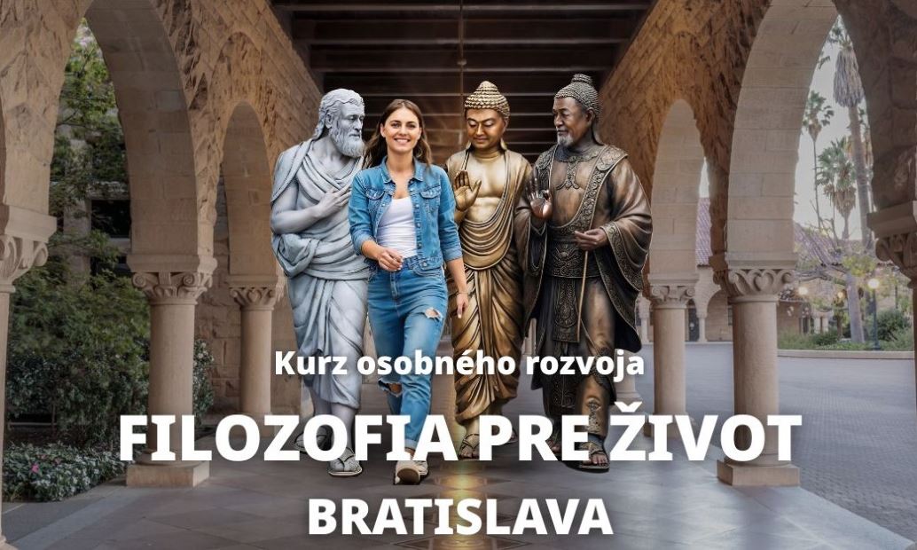 Kurz: Filozofia pre život / Bratislava / 2.2.2026 o 18:00