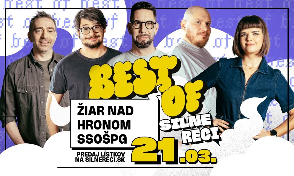 Best of Silné reči v Žiari nad Hronom