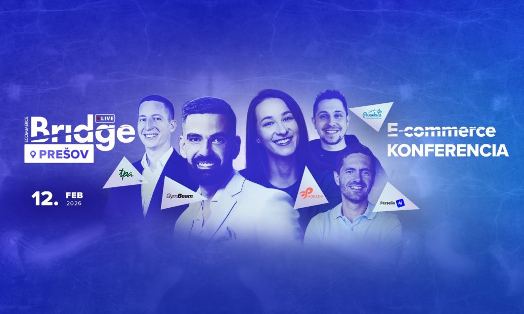 Ecommerce Bridge LIVE Prešov 2026 "LIVE STREAM + ZÁZNAM"