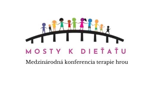 Medzinárodná konferencia terapie hrou: Mosty k dieťaťu