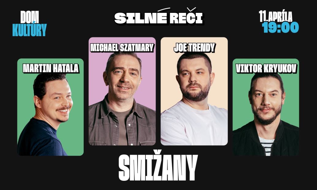 Silné reči v Smižanoch