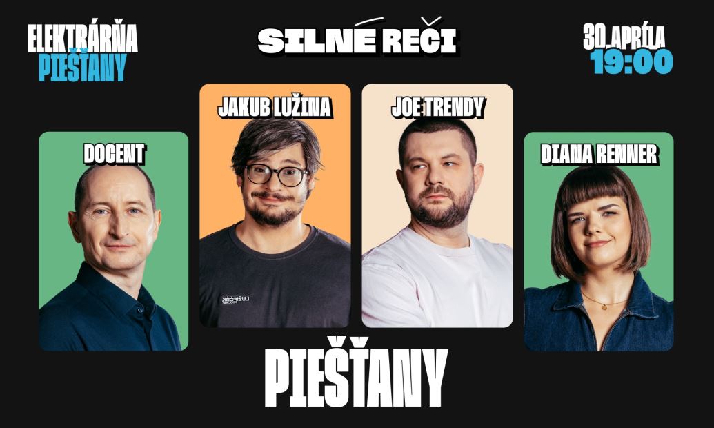 Silné reči v Piešťanoch