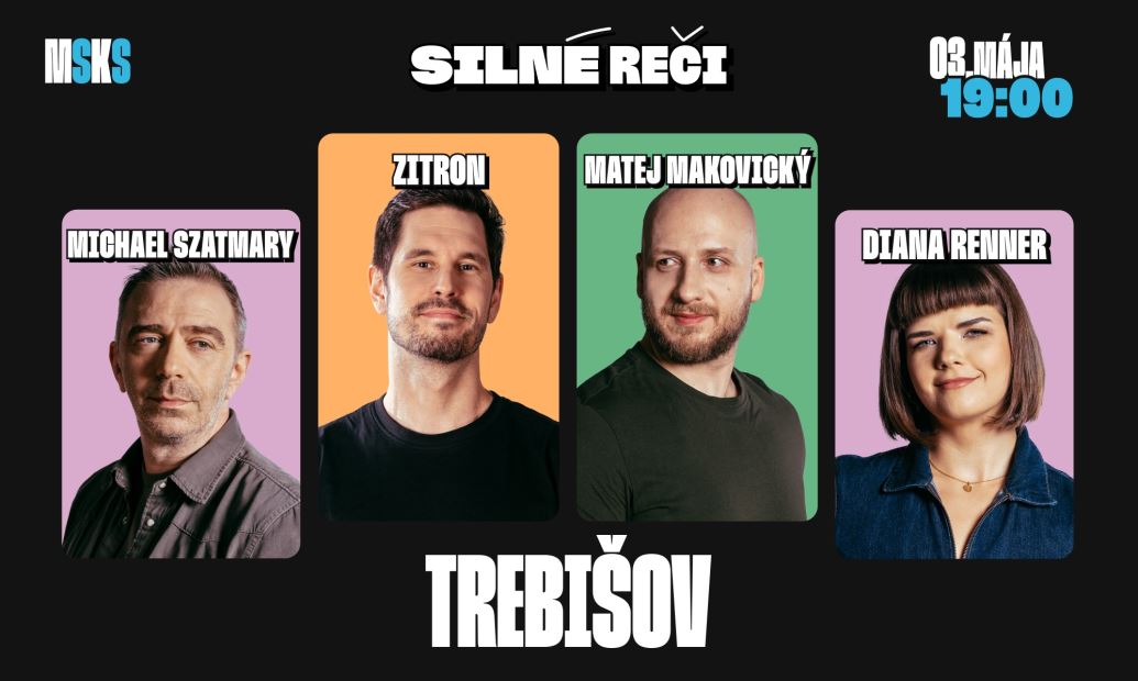 Silné reči v Trebišove