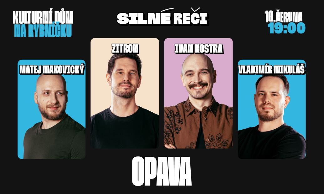 Silné reči v Opavě 