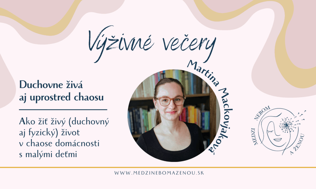 Duchovne živá aj uprostred chaosu