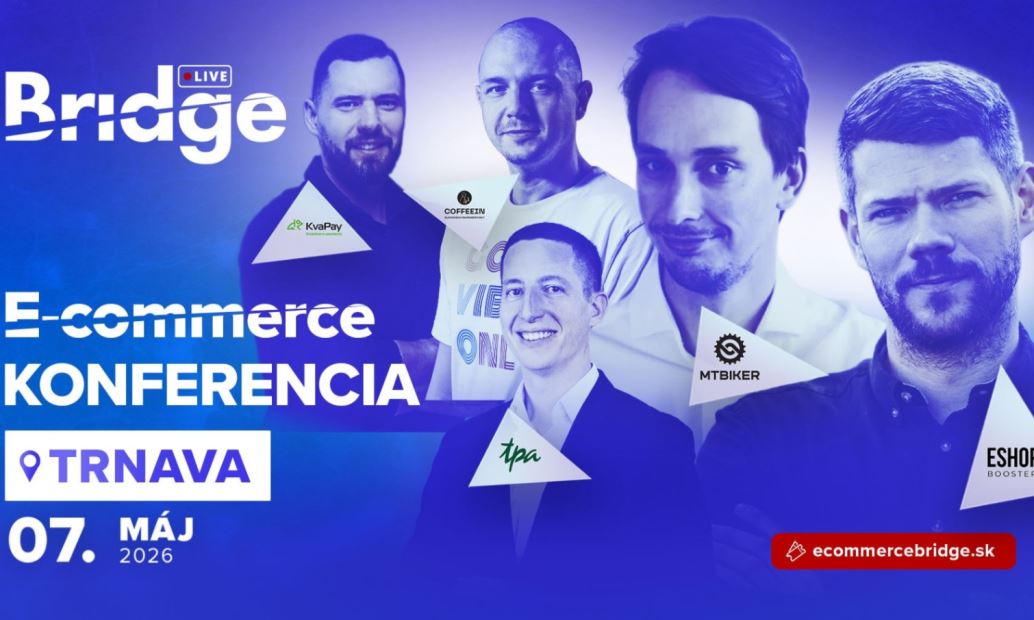 Ecommerce Bridge LIVE Trnava 2026