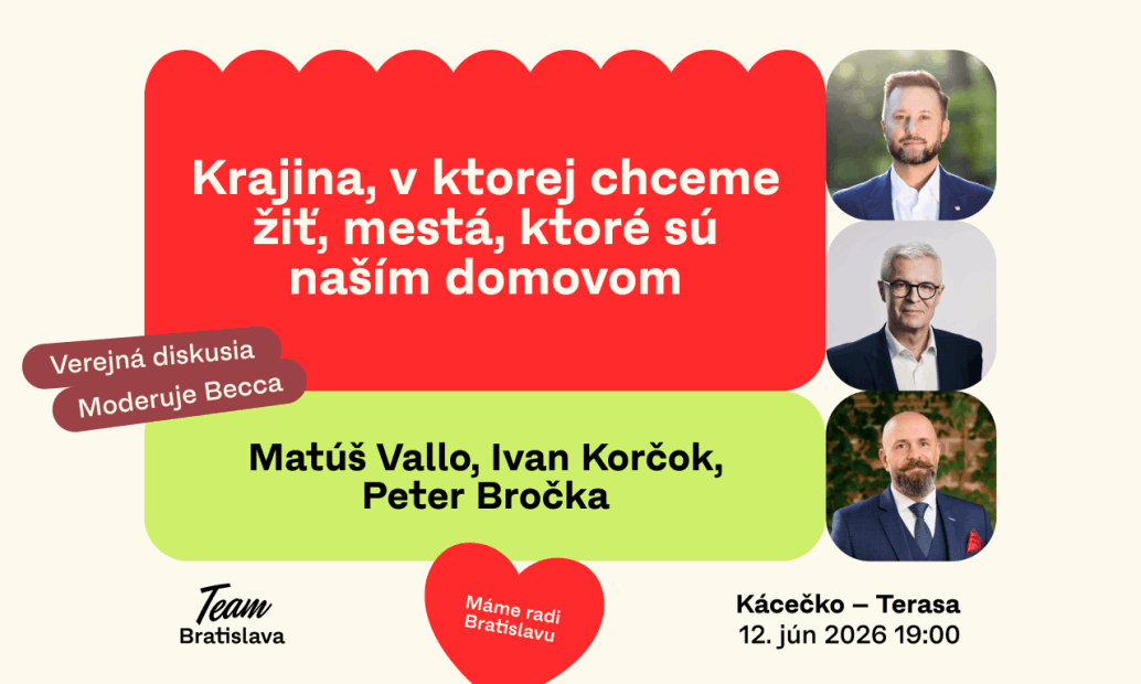 Krajina, v ktorej chceme žiť, mestá, ktoré sú našim domovom