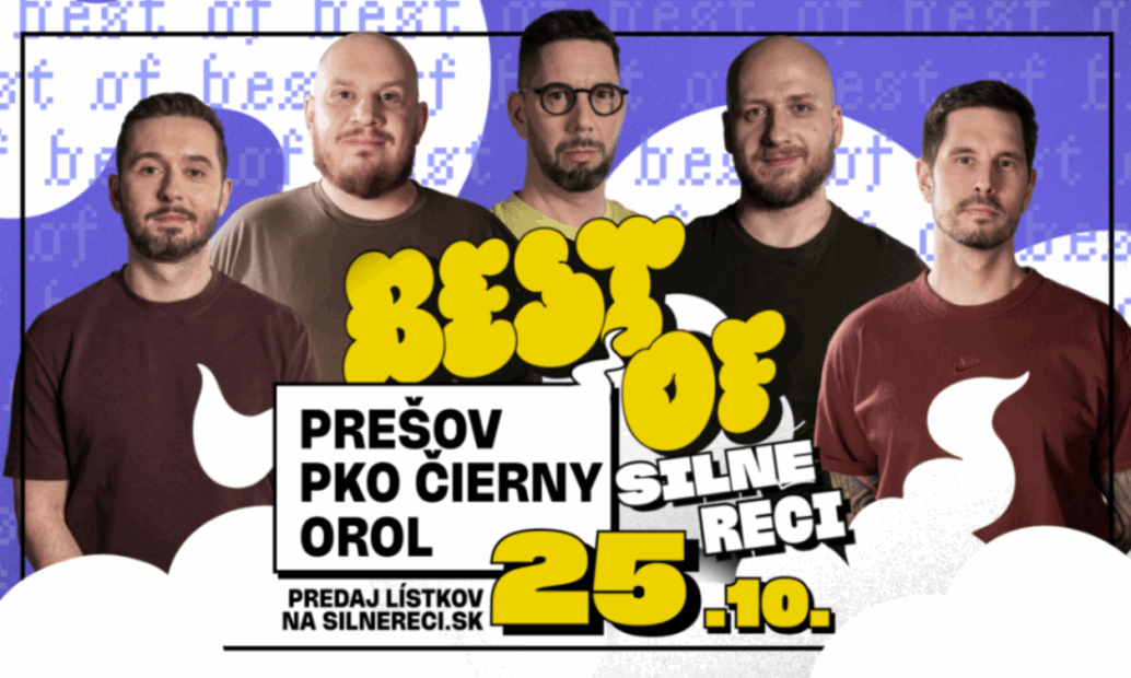BEST OF Silné reči v Prešove