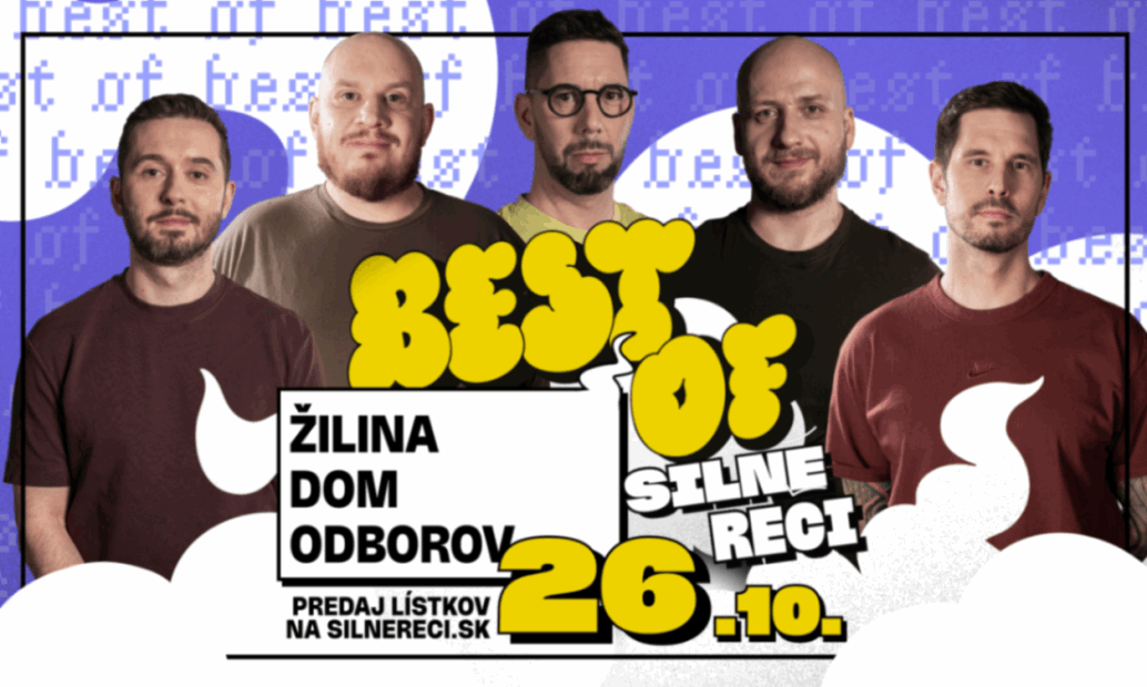 BEST OF Silné reči v Žiline 