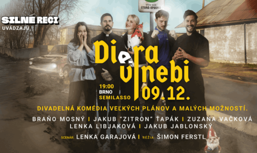 Diera v nebi v Brně